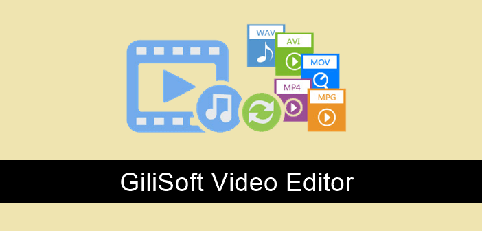 GiliSoft Video Editor Pro 16.2 download the new for windows GiliSoft Video Editor Pro 16.2 download the new for windows