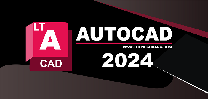 Adobe AutoCAD 2024 LT Full