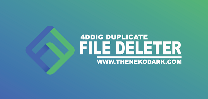 4DDiG Duplicate File Deleter Full